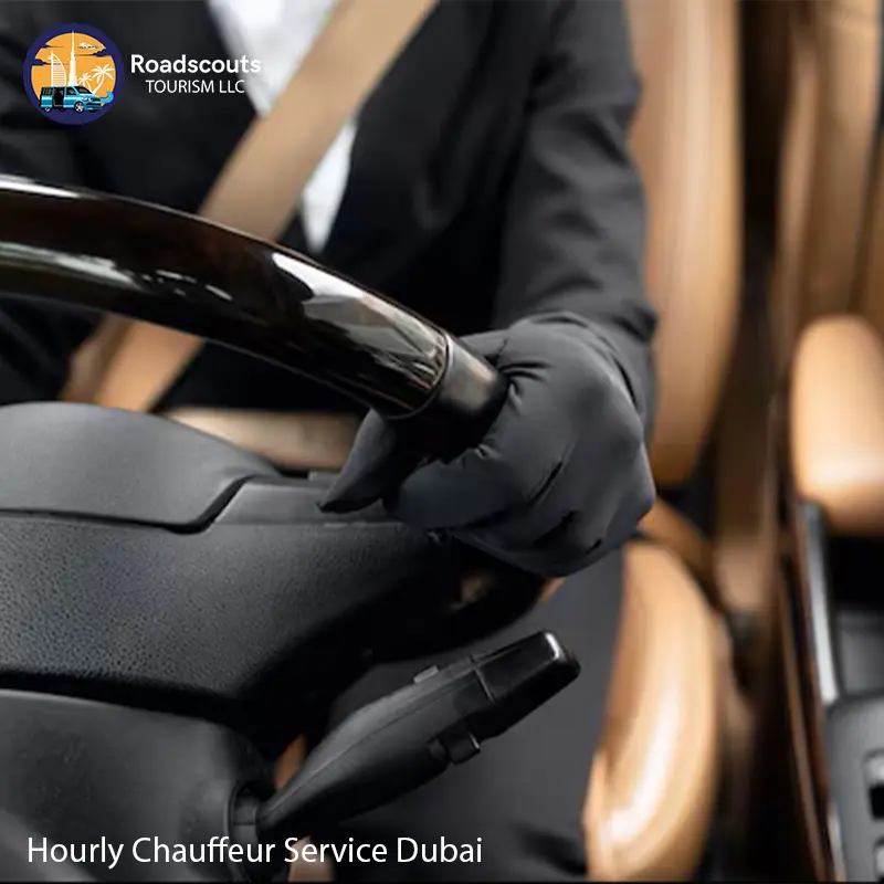 hourly chauffeur service in Dubai with professional drivers - Roadscouts-tourism