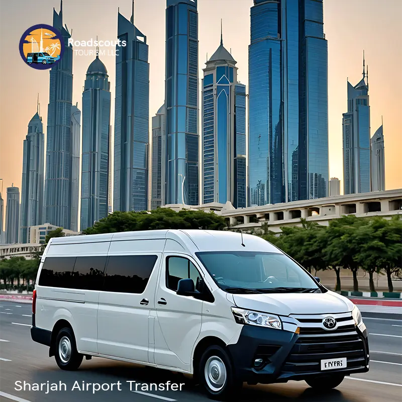 Sharjah Airport Transfer service for convenient travel - Roadscouts-tourism